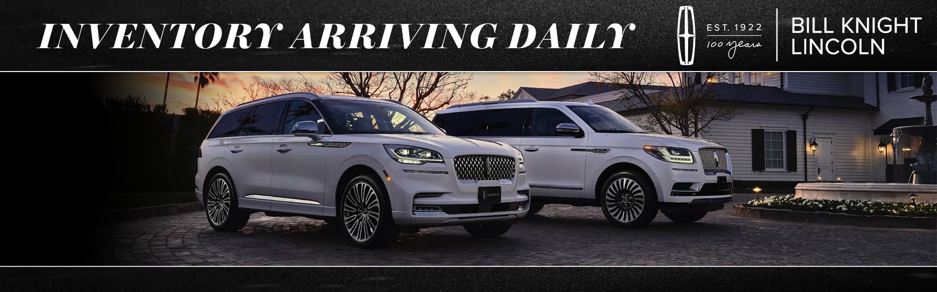 Lincoln inventory arriving daily at Bill Knight Lincoln!